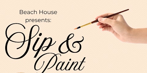 Beach House Sip & Paint