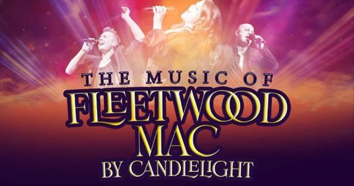 The Music of Fleetwood Mac by Candlelight