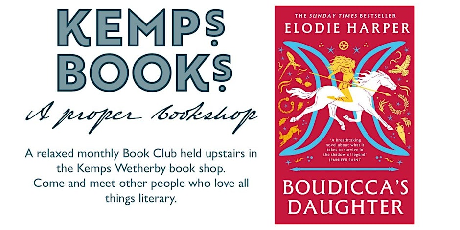 WETHERBY BOOK GROUP - TUESDAY - Boudicca's Daughter - Elodie Harper