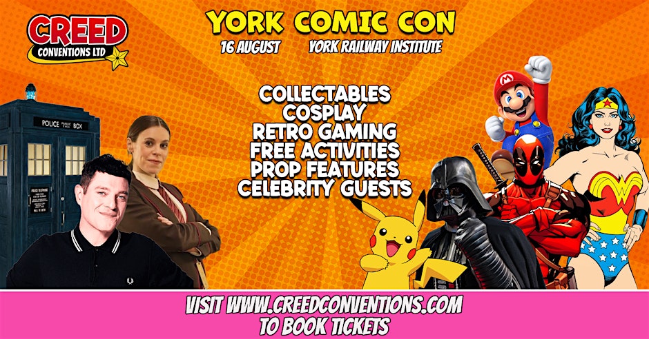 York Creed Comic Con - August 2026