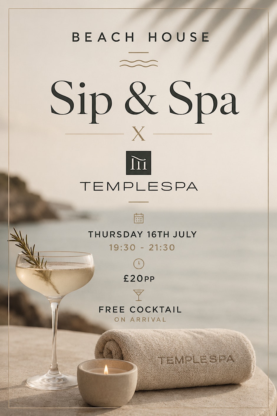 Beach House Sip & Spa X Temple Spa