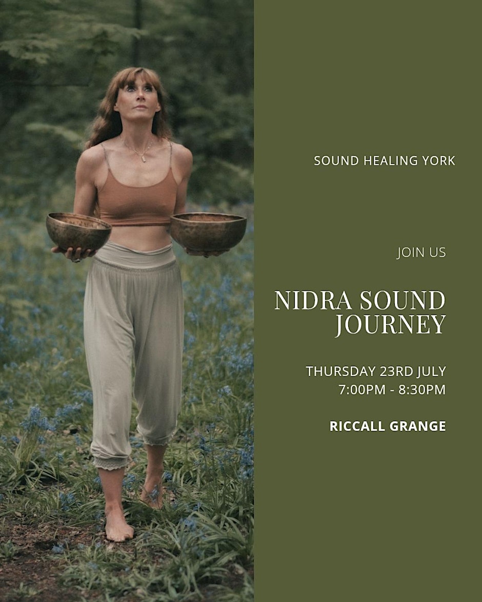 Sound Bath & Yoga Nidra | Riccall