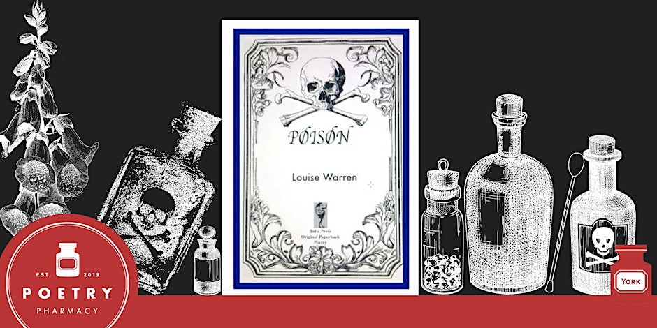 Poison: A talk and poetry reading with Louise Warren