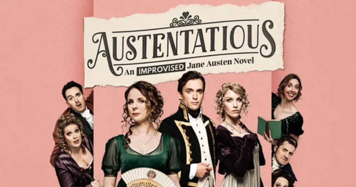 Austentatious: An Improvised Jane Austen Novel