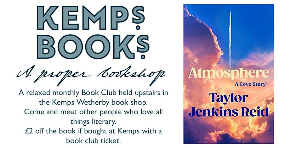 WETHERBY BOOK GROUP - TUESDAY - Atmosphere - Taylor Jenkins Reid