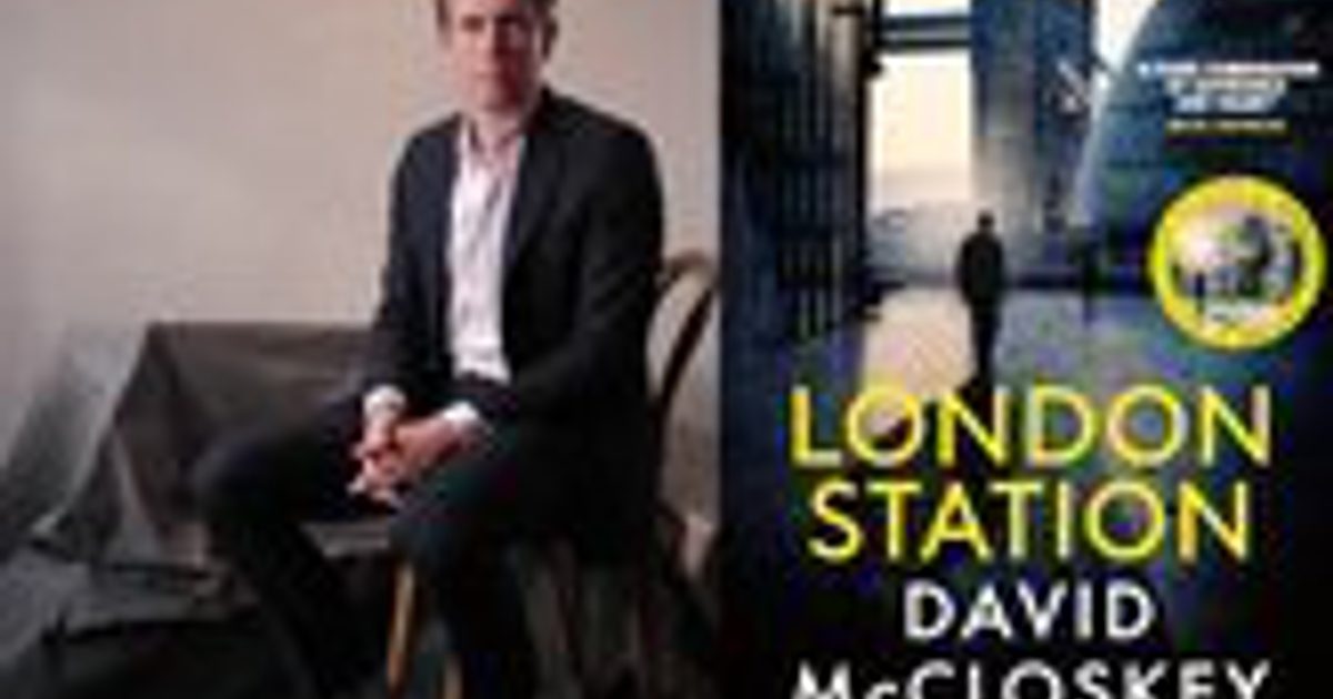 David McCloskey for London Station