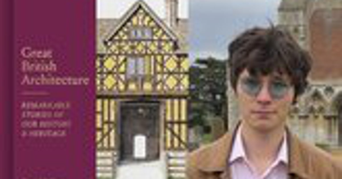Great British Architecture with Daniel Wilson