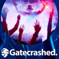 GATECRASHED - The Gatecrasher Anthems Night
